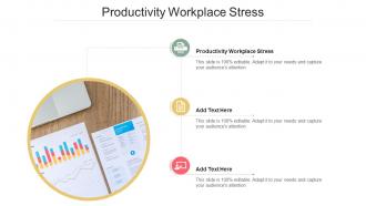 Productivity Workplace Stress In Powerpoint And Google Slides Cpb