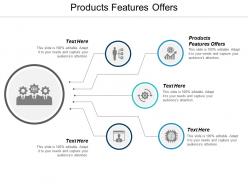 Products features offers ppt powerpoint presentation infographics portfolio cpb