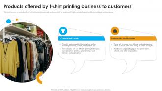 Products Offered By T Shirt Printing Business Custom Apparel Printing Business Plan BP SS