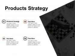Products strategy ppt powerpoint presentation file graphics download cpb