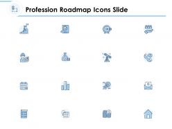 Profession roadmap icons slide growth c1186 ppt powerpoint presentation file information