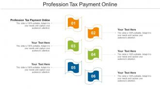 Profession Tax Payment Online Ppt Powerpoint Presentation Icon Cpb