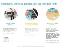 Professional cleaning business services schedule cleaning ppt gallery