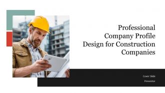 Professional Company Profile Design For Construction Companies PPT H