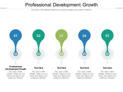 Professional development growth ppt presentation layouts example topics cpb