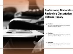 Professional doctorates reviewing dissertation defense theory