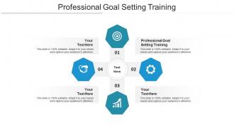 Professional goal setting training ppt powerpoint presentation slides clipart cpb