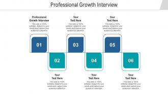 Professional growth interview ppt powerpoint presentation ideas templates cpb