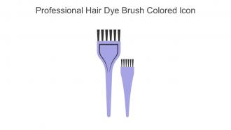 Professional Hair Dye Brush Colored Icon In Powerpoint Pptx Png And Editable Eps Format