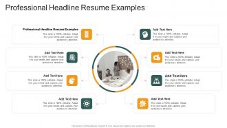 Professional Headline Resume Examples In Powerpoint And Google Slides Cpb