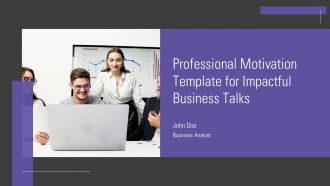 Professional Motivation Template For Impactful Business Talks PPT H