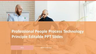 Professional People Process Technology Principle Editable PPT Slides PPT H