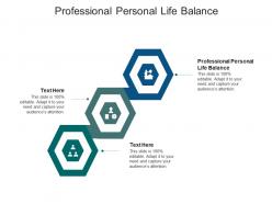 Professional personal life balance ppt powerpoint presentation show information cpb
