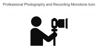 Professional Photography And Recording Monotone Icon In Powerpoint Pptx Png And Editable Eps Format