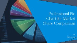 Professional Pie Chart For Market Share Comparison PPT Demonstration AT