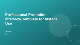 Professional Promotion Interview Template For Instant Use PPT H