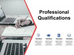 Professional qualifications education ppt powerpoint presentation styles show