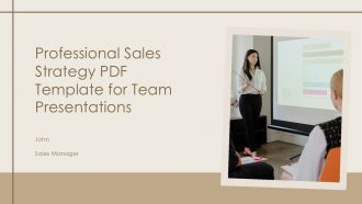 Professional Sales Strategy PDF Template For Team Presentations PPT H