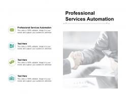 Professional services automation ppt powerpoint presentation portfolio design ideas cpb