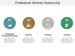 Professional services outsourcing ppt powerpoint presentation gallery infographics cpb