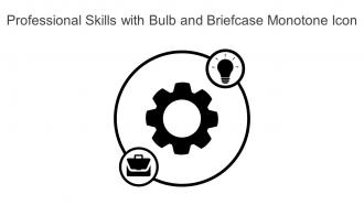 Professional Skills With Bulb And Briefcase Monotone Icon Powerpoint Pptx Png And Editable Eps Format