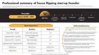 Professional Summary Of House Flipping Start Up Founder Real Estate Flipping Business BP SS