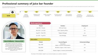 Professional Summary Of Juice Bar Founder Nekter Juice And Shakes Bar Business Plan Sample BP SS