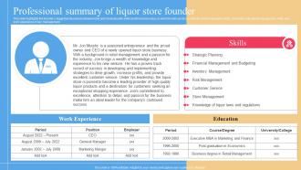 Professional Summary Of Liquor Store Founder Liquor Store Business Plan BP SS