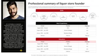 Professional Summary Of Liquor Store Founder Neighborhood Liquor Store BP SS