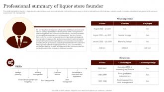 Professional Summary Of Liquor Store Founder Specialty Liquor Store BP SS