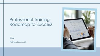 Professional Training Roadmap To Success PPT Mockup AT