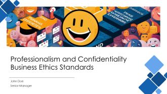 Professionalism And Confidentiality Business Ethics Standards PPT Guidelines AT