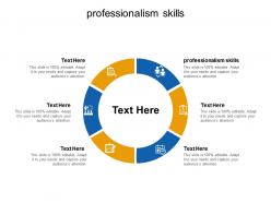 Professionalism skills ppt powerpoint presentation file example introduction cpb