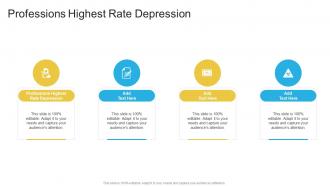 Professions Highest Rate Depression In Powerpoint And Google Slides Cpb