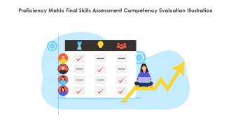 Proficiency Matrix Final Skills Assessment Competency Evaluation Illustration