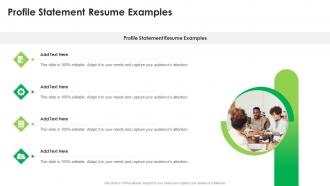 Profile Statement Resume Examples In Powerpoint And Google Slides Cpb