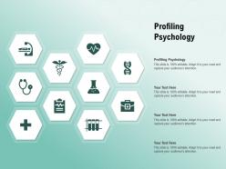 Profiling psychology ppt powerpoint presentation layouts format