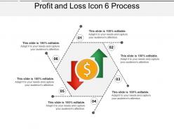 Profit and loss icon 6 process ppt slide template