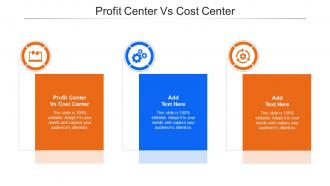 Profit Center Vs Cost Center In Powerpoint And Google Slides Cpb