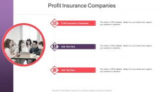 Profit Insurance Companies In Powerpoint And Google Slides Cpb