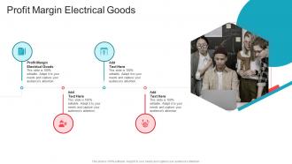 Profit Margin Electrical Goods In Powerpoint And Google Slides Cpb