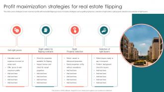 Profit Maximization Strategies For Real Estate Flipping
