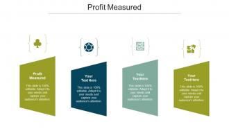 Profit Measured Ppt Powerpoint Presentation Diagram Graph Charts Cpb
