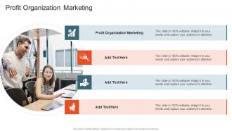 Profit Organization Marketing In Powerpoint And Google Slides Cpb