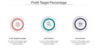 Profit Target Percentage In Powerpoint And Google Slides Cpb