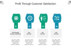 Profit through customer satisfaction ppt powerpoint presentation styles picture cpb