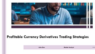 Profitable Currency Derivatives Trading Strategies PPT PowerPoint AT