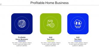 Profitable Home Business Ppt Powerpoint Presentation Layouts Show Cpb