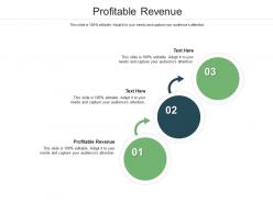 Profitable revenue ppt powerpoint presentation icon grid cpb