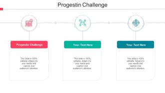 Progestin Challenge Ppt Powerpoint Presentation Styles Display Cpb
